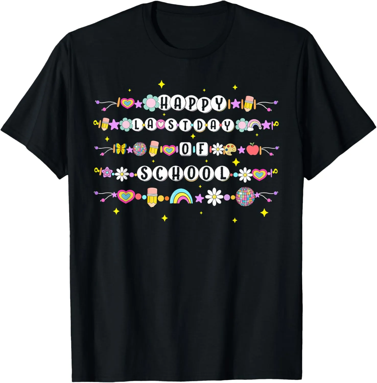 Happy Last Day Of School Friendship Bracelets Teacher Kids T-Shirt